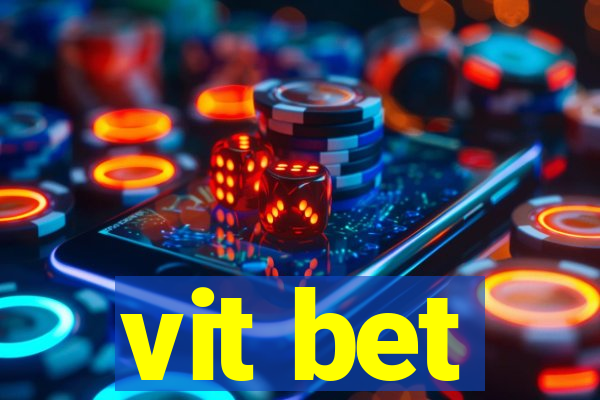 vit bet