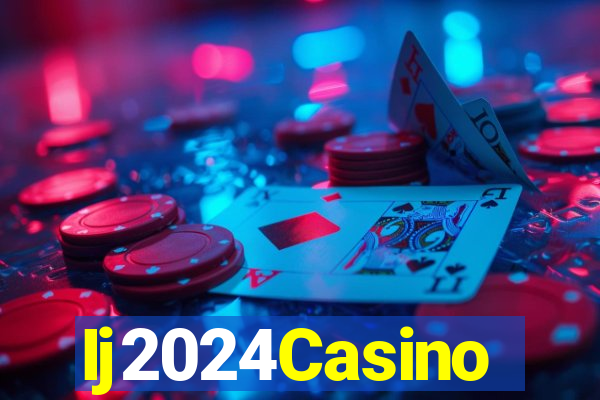 Ij2024Casino