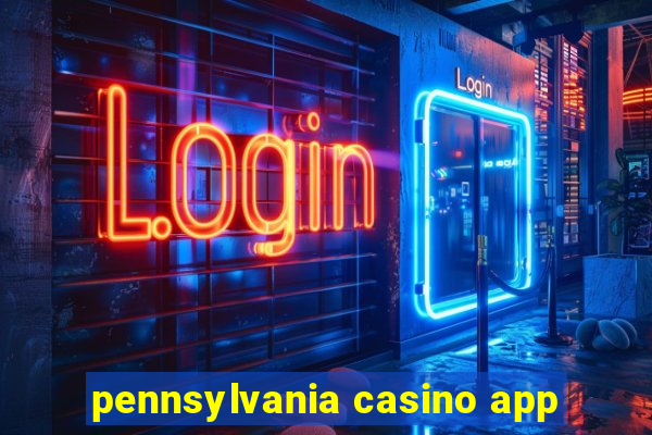 pennsylvania casino app