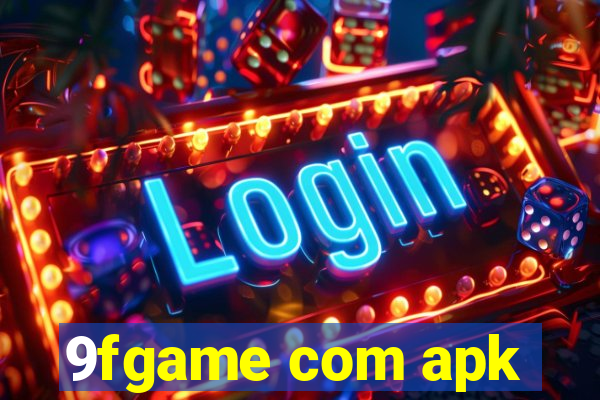 9fgame com apk