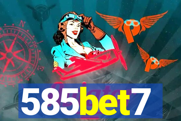 585bet7