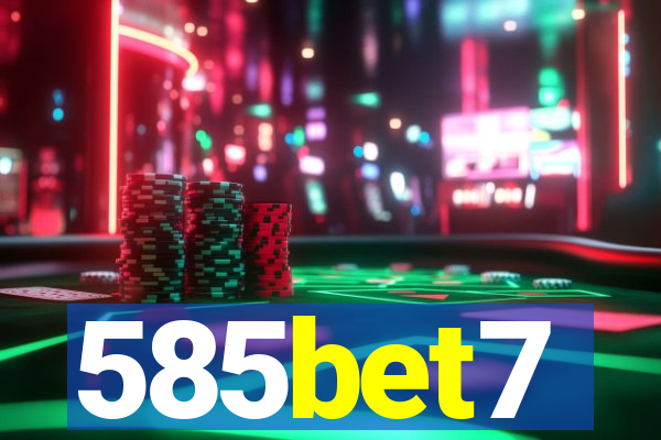 585bet7