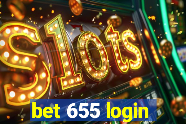 bet 655 login