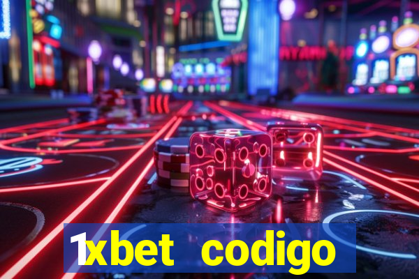 1xbet codigo promocional portugal