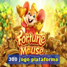 300 jogo plataforma