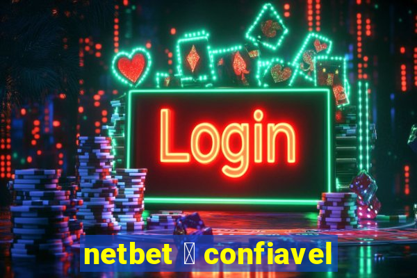 netbet 茅 confiavel