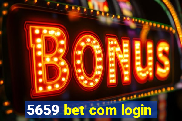 5659 bet com login