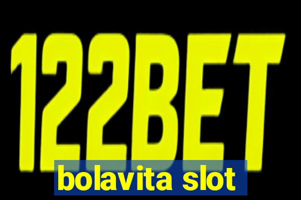 bolavita slot