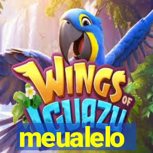 meualelo