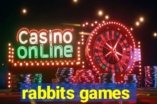 rabbits games