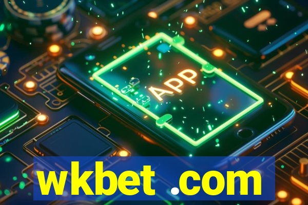 wkbet .com