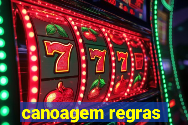 canoagem regras