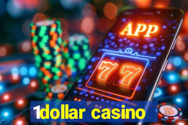 1dollar casino