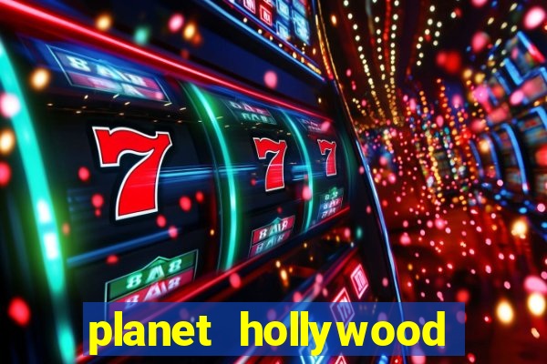 planet hollywood casino restaurants