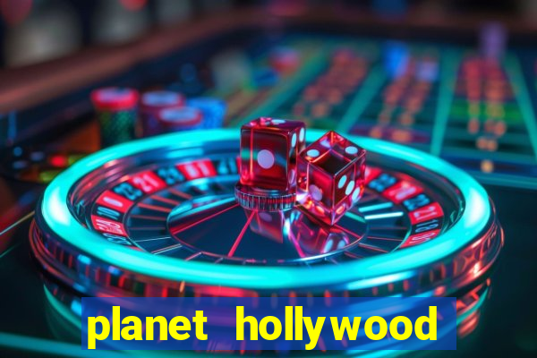 planet hollywood casino restaurants