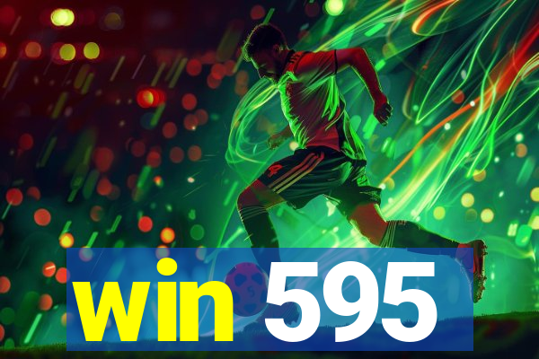 win 595