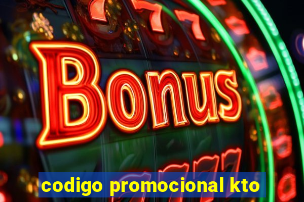 codigo promocional kto