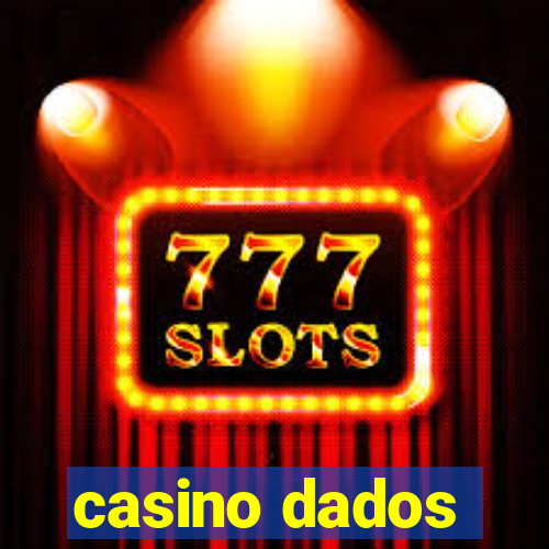 casino dados