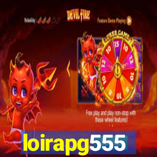 loirapg555