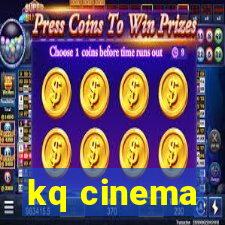 kq cinema