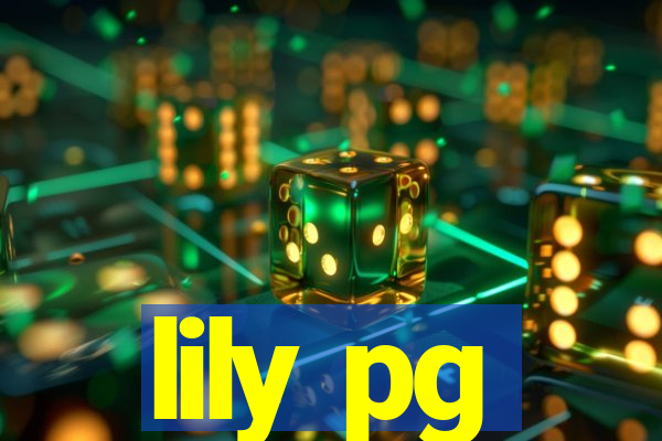 lily pg