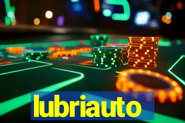 lubriauto