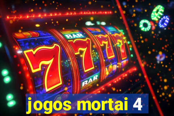 jogos mortai 4