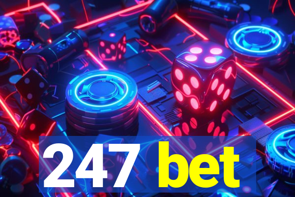 247 bet