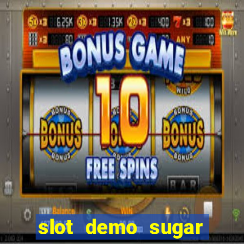 slot demo sugar rush 1000