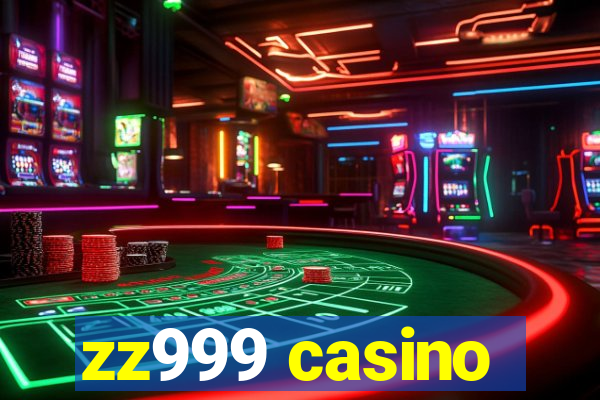 zz999 casino