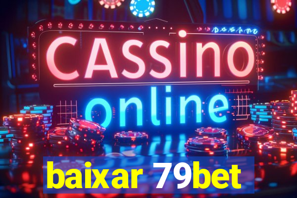 baixar 79bet