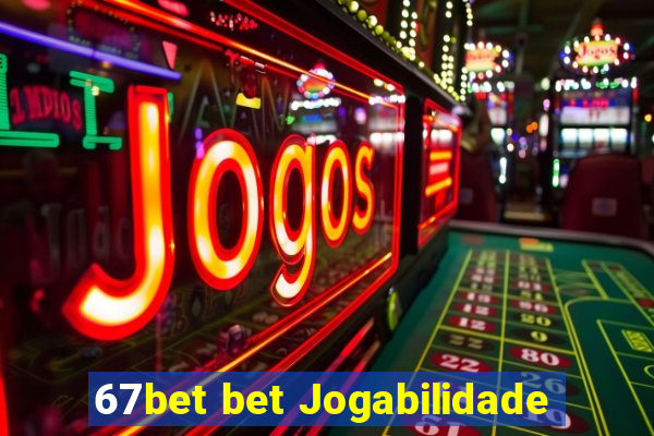 67bet bet Jogabilidade