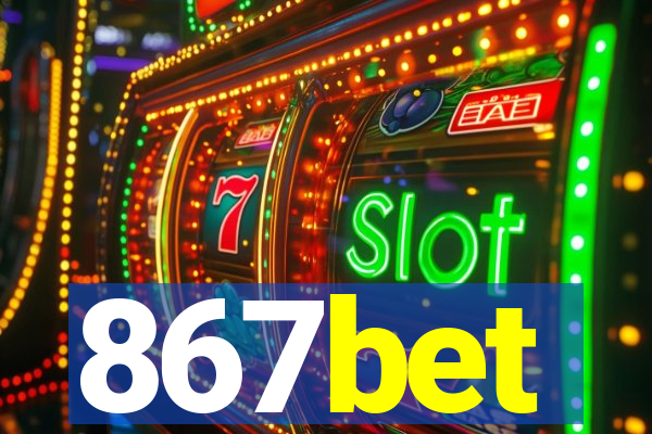 867bet