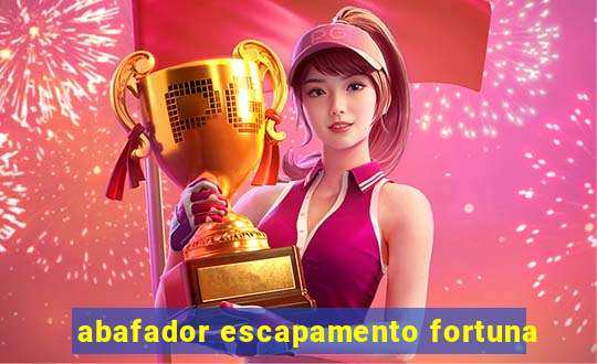 abafador escapamento fortuna