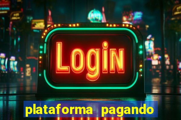 plataforma pagando jogo do tigre