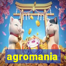 agromania