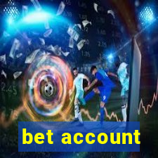 bet account