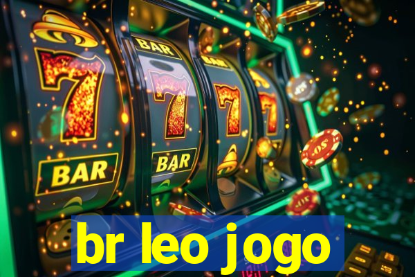 br leo jogo