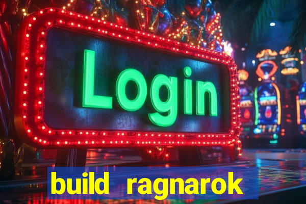 build ragnarok history reborn shadow