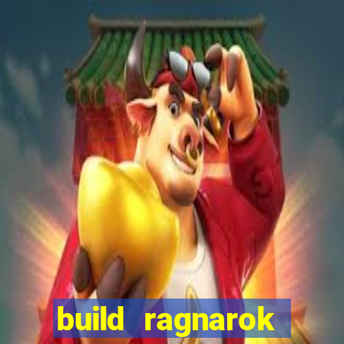 build ragnarok history reborn shadow