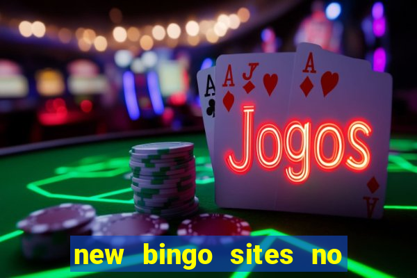 new bingo sites no deposit 2023