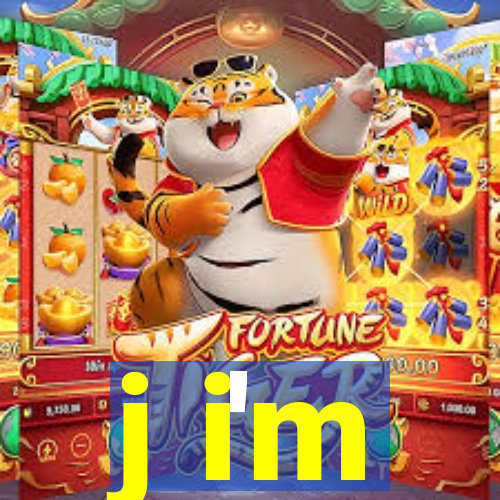 j i'm