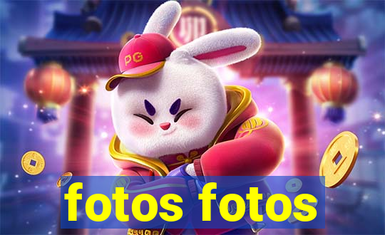 fotos fotos