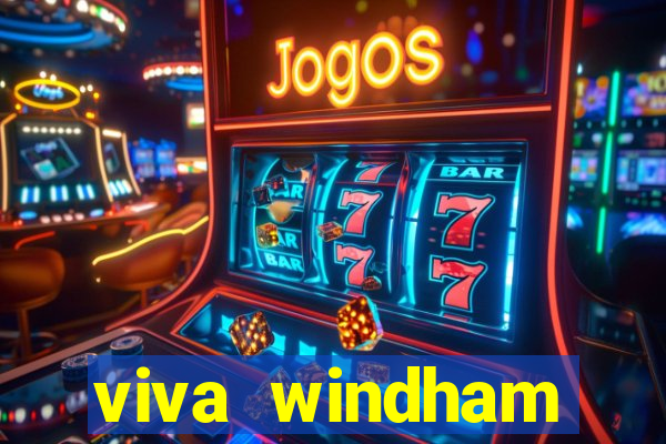 viva windham fortuna beach