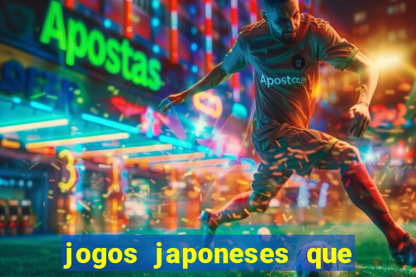 jogos japoneses que pagam dinheiro