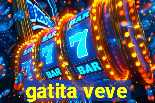 gatita veve