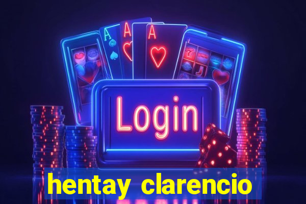 hentay clarencio