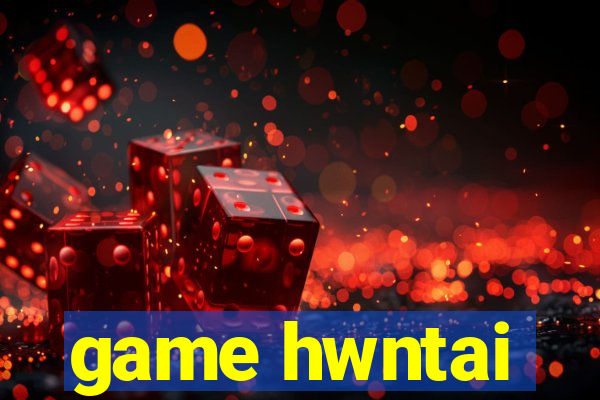 game hwntai