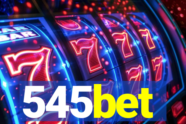 545bet