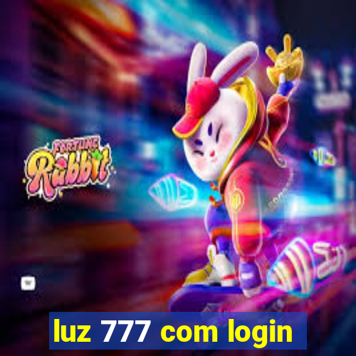 luz 777 com login